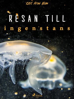 cover image of Resan till ingenstans